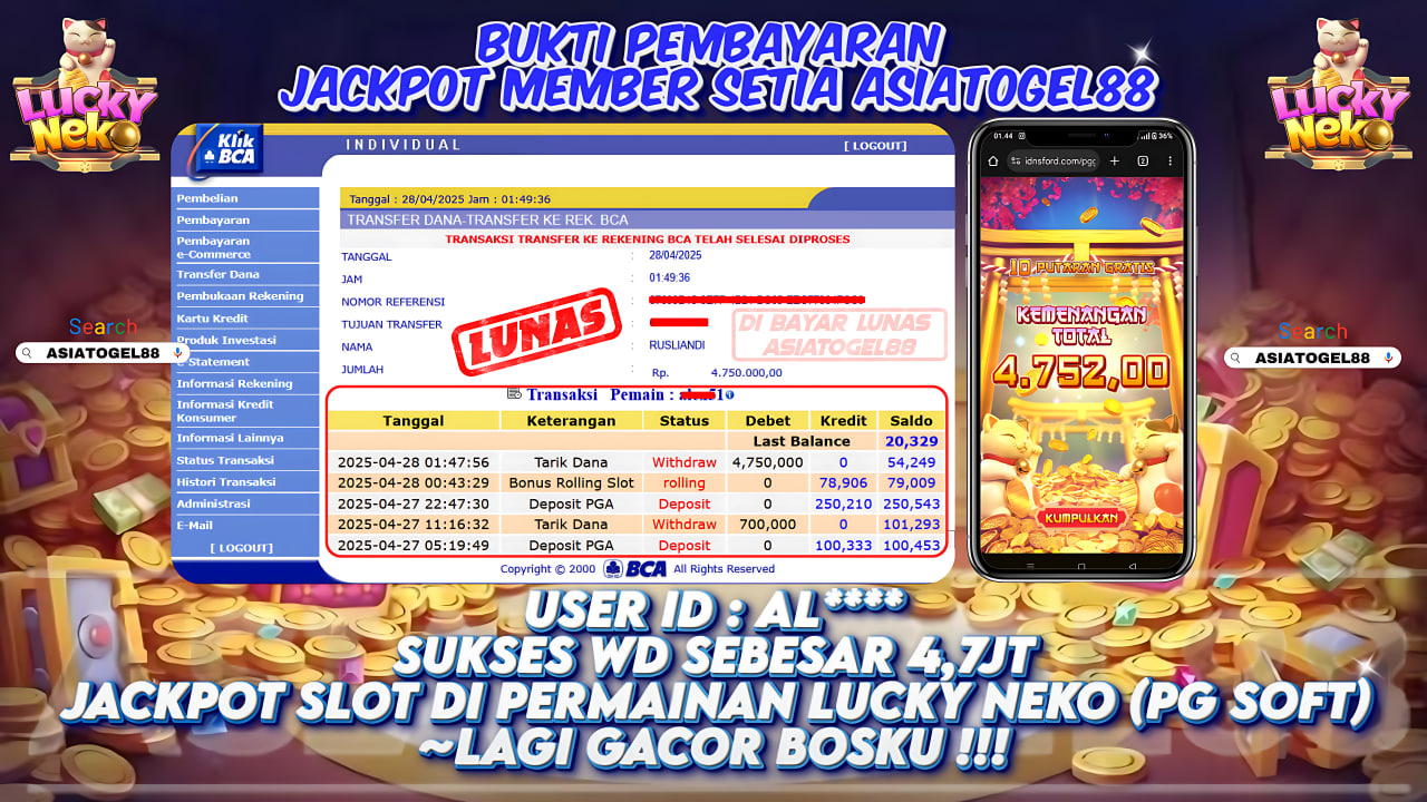 Selamat Atas Kemenangan Besar nya USER ID : AL***** !! WD Sebesar Rp 4.750.000 (EMPAT JUTA TUJUH RATUS LIMA PULUH RIBU RUPIAH ) JACKPOT SLOT DI PERMAINAN LUCKY NEKO- PG SOFT !!