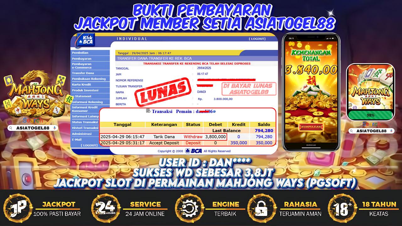Selamat Atas Kemenangan Besar nya USER ID : DAN**** !! WD Sebesar Rp 3.800.000 (TIGA JUTA DELAPAN RATUS RIBU RUPIAH ) JACKPOT SLOT DI PERMAINAN MAHJONG WAYS- PG SOFT !!