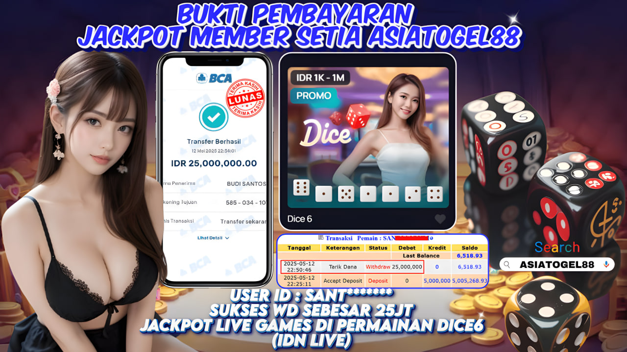 Selamat Atas Kemenangan Besar nya USER ID : SANT******* !! WD Sebesar Rp 25.000.000 (DUA PULUH LIMA JUTA RUPIAH ) JACKPOT LIVE GAMES DI PERMAINAN DICE6 !!