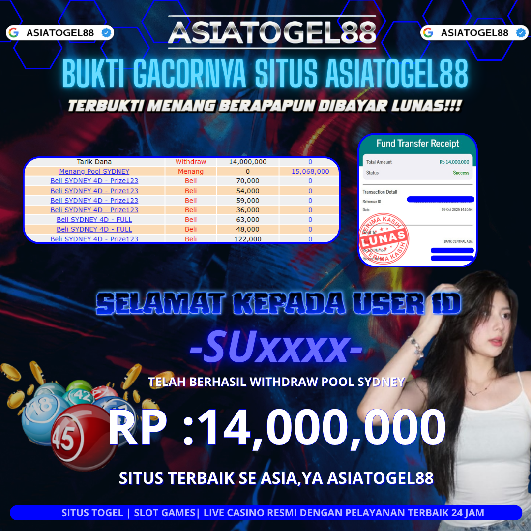 WOW!! Selamat Bosskuu!! Atas Kemenangan Besar nya di ASIATOGEL88 USER ID :-SUxxxx- ! WD Sebesar Rp 14.000.000 (EMPAT BELAS JUTA RUPIAH) JACKPOT TOGEL DI PERMAINAN POOL SYDNEY