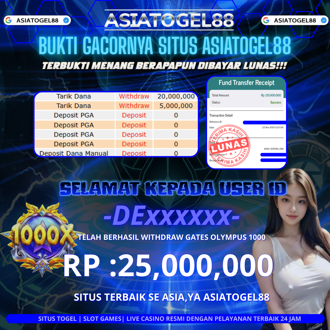 Selamat ya Atas Kemenangan Besar Boskuhh di ASIATOGEL88 USER ID :-DExxxxxx- ! WD Sebesar Rp 25,000.000 (DUA PULUH LIMA  JUTA RUPIAH)  JACKPOT  DI PERMAINAN GATES OLYMPUS 1000 ayo mainkan sekarang situs gacor se asia ya ASIATOGEL88