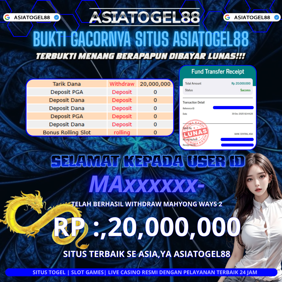 Selamat ya Atas Kemenangan Besar Boskuhh di ASIATOGEL88 USER ID :-MAxxxxxx- ! WD Sebesar Rp 20,000.000 (DUA PULUH JUTA RUPIAH)  JACKPOT  DI PERMAINAN MAHYONG WAYS 2  PGSOFT ayo mainkan sekarang situs gacor se asia ya ASIATOGEL88