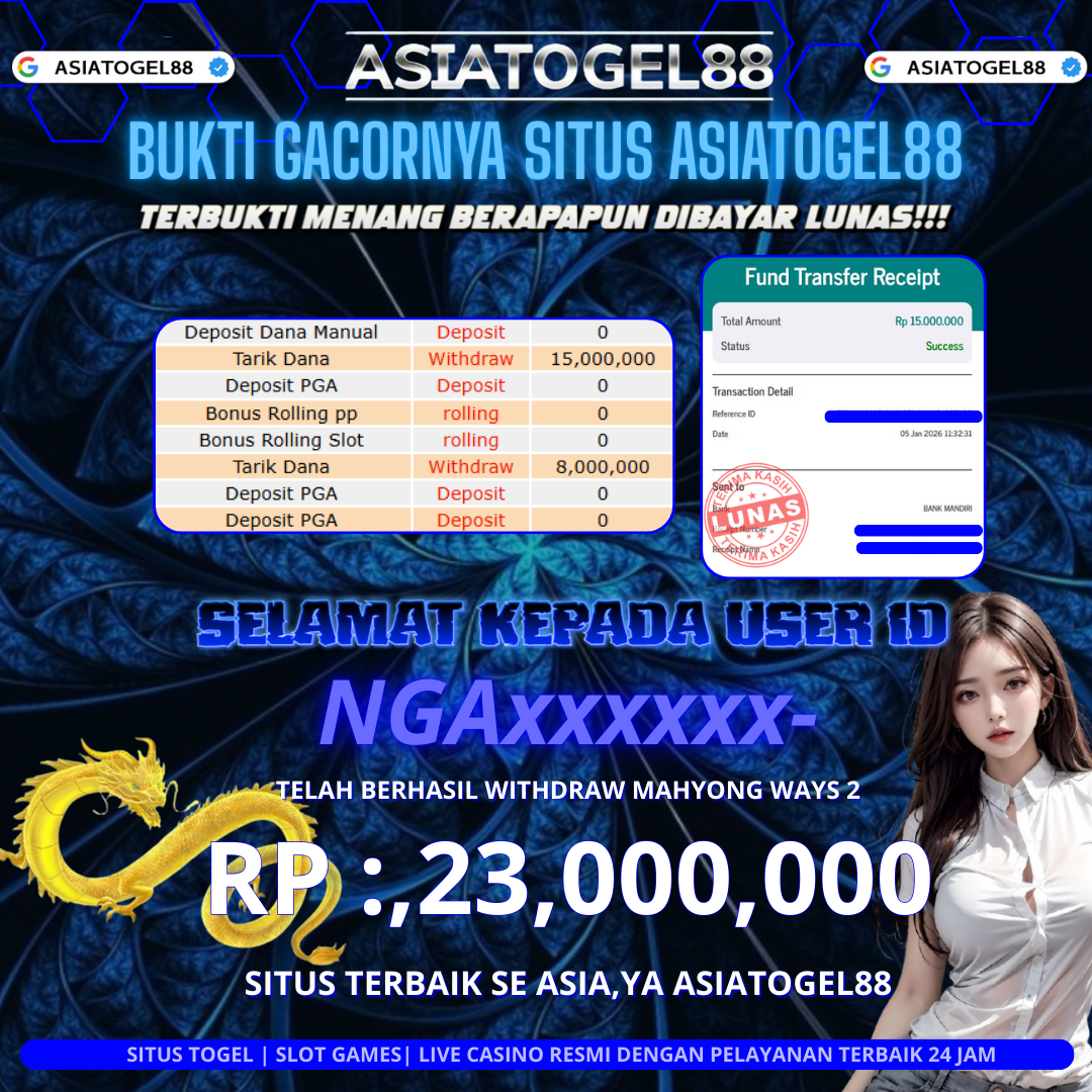 Selamat ya Atas Kemenangan Besar Boskuhh di ASIATOGEL88 USER ID :-NGAxxxxxx- ! WD Sebesar Rp 23,000.000 (DUA PULUH TIGA JUTA RUPIAH)  JACKPOT  DI PERMAINAN MAHYONG WAYS 2  PGSOFT ayo mainkan sekarang situs gacor se asia ya ASIATOGEL88